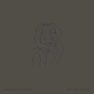 Madison-Cunningham---Who-Are-You-Now---Cover-B